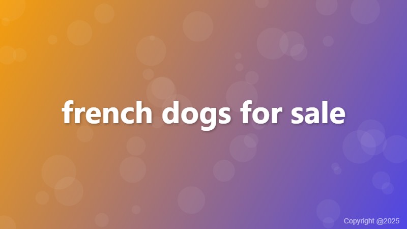 french dogs for sale